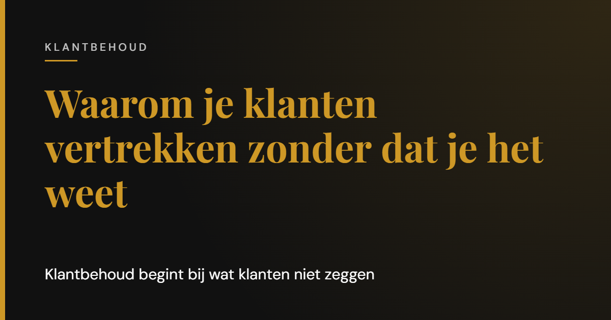 Klantbehoud in B2B: waarom je klanten vertrekken zonder dat je het weet | Cooper & Rothman